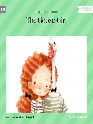 cover image of The Goose-Girl (Unabridged)